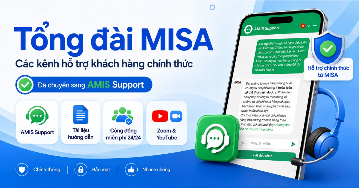 Tổng đài MISA và các kênh hỗ trợ