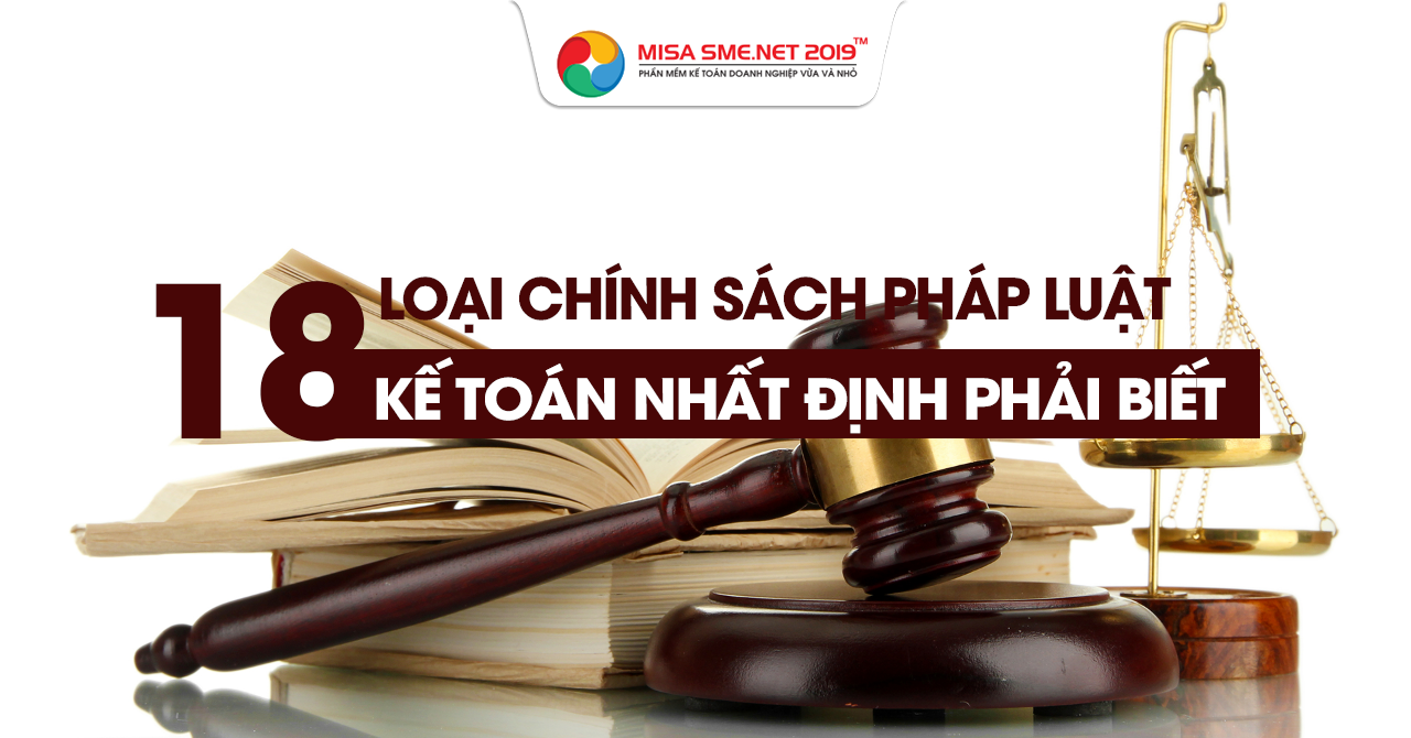 chinh-sach-phap-luat-ke-toan-nhat-dinh-can-biet