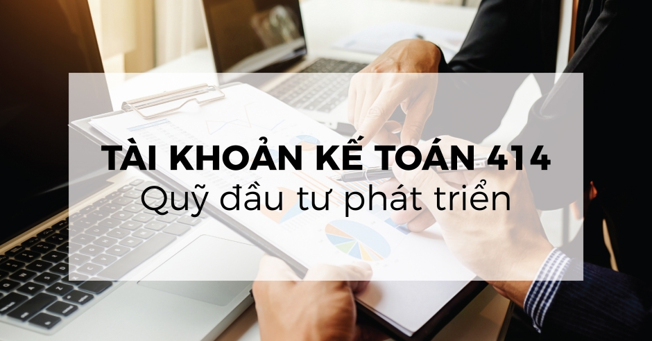  Kế toán các quỹ của doanh nghiệp