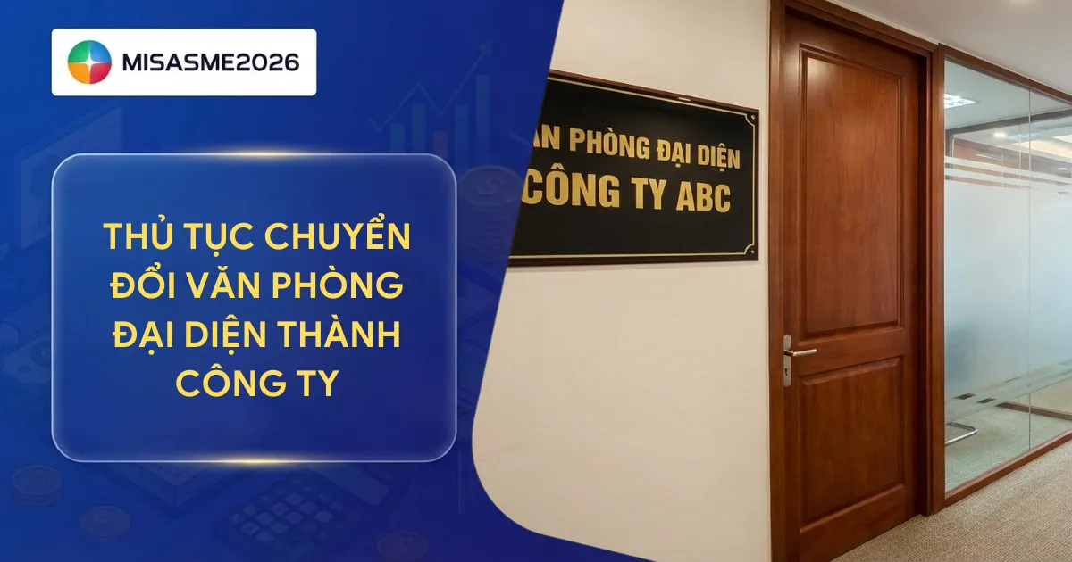 chuyển đổi văn phòng đại diện thành công ty