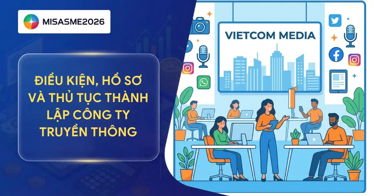 hồ sơ và thủ tục thành lập công ty truyển thông hồ sơ và thủ tục thành lập công ty truyển thông