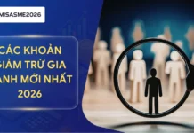 Chi tiết các khoản giảm trừ thuế TNCN mới nhất năm 2026