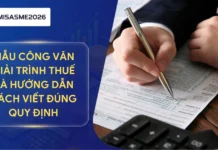 Mẫu công văn giải trình thuế và hướng dẫn cách viết đúng quy định